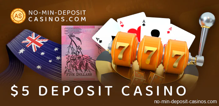 Australian online casinos with minimum deposit of A$5