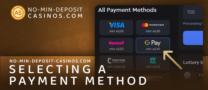 Choose the Google Pay method when making a deposit at online casino