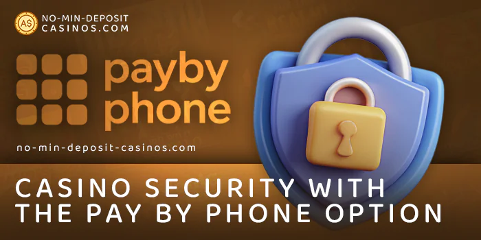 Reliability of online casino payments through Pay By Phone